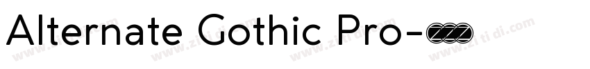 Alternate Gothic Pro字体转换